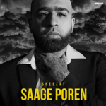 Saage Poren Lyrics — Sheezay Album