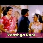 Vaazhga Rani Lyrics — Adutha Varisu