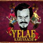 Yelae Karuvaachi