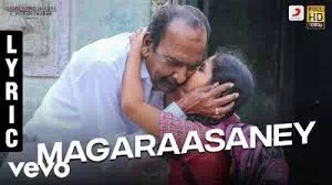 Magaraasaney Lyrics — Pon Manickavel