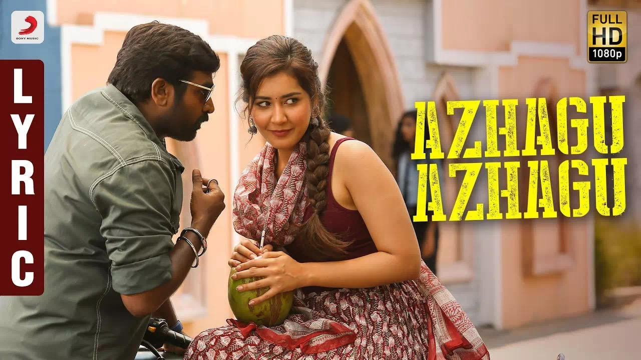 Azhagu Azhagu Song Lyrics – Sangathamizhan