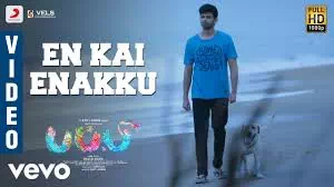 En Kai Enakku Song Lyrics
