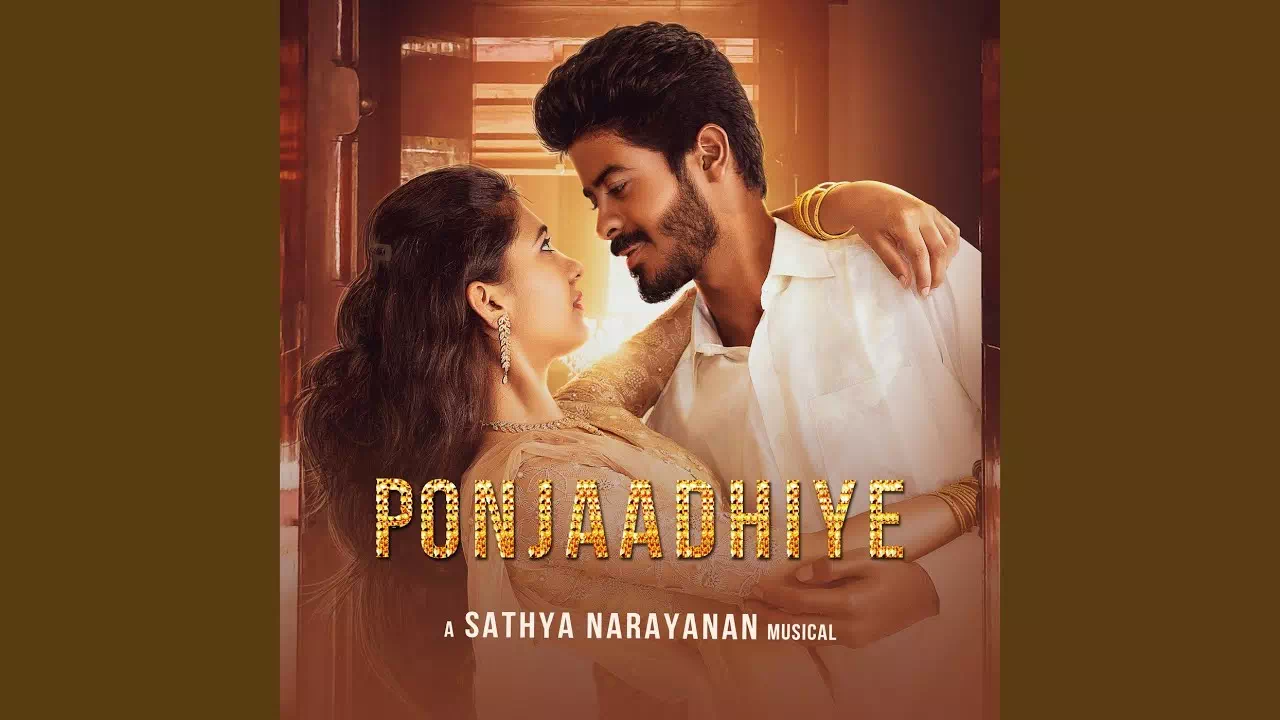 Ponjaadhiye Song