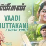 vaadi muttakanni song lyrics from vanigan film sung by gv prakash