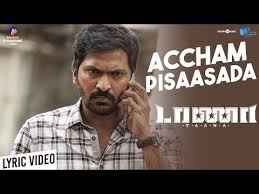 Accham Pisaasu Da Song Lyrics