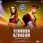 Yennoda Azhagum Song