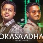Orasaadha Lyrics — 7 UP Madras Gig