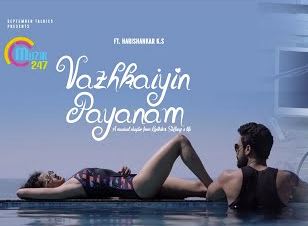 Vazhkaiyin Payanam Song Lyrics