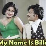My Name Is Billa Vaazhkkai Ellam Lyrics — Billa (1980 Film)