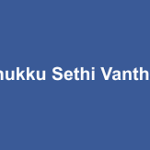 Ponnukku Sethi Vanthachu Lyrics