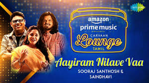 Aayiram Nilave Vaa Song Lyrics – Sooraj Santhosh and Saindhavi