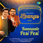Kannaale Pesi Pesi Lyrics — Album Songs 2021