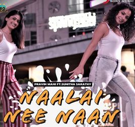 Naalai Nee Naan Song Lyrics