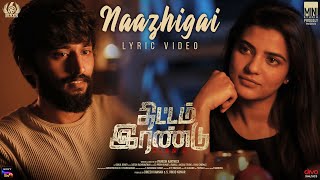 Naazhigai Song Lyrics