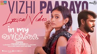 Vizhi Paarayo Song Lyrics