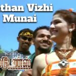Unthan Vizhi Munai Song