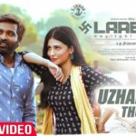 Uzhaippom Thozha Lyrics — Laabam