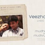 Veezhaadhae Lyrics — Mudhal Nee Mudivum Nee