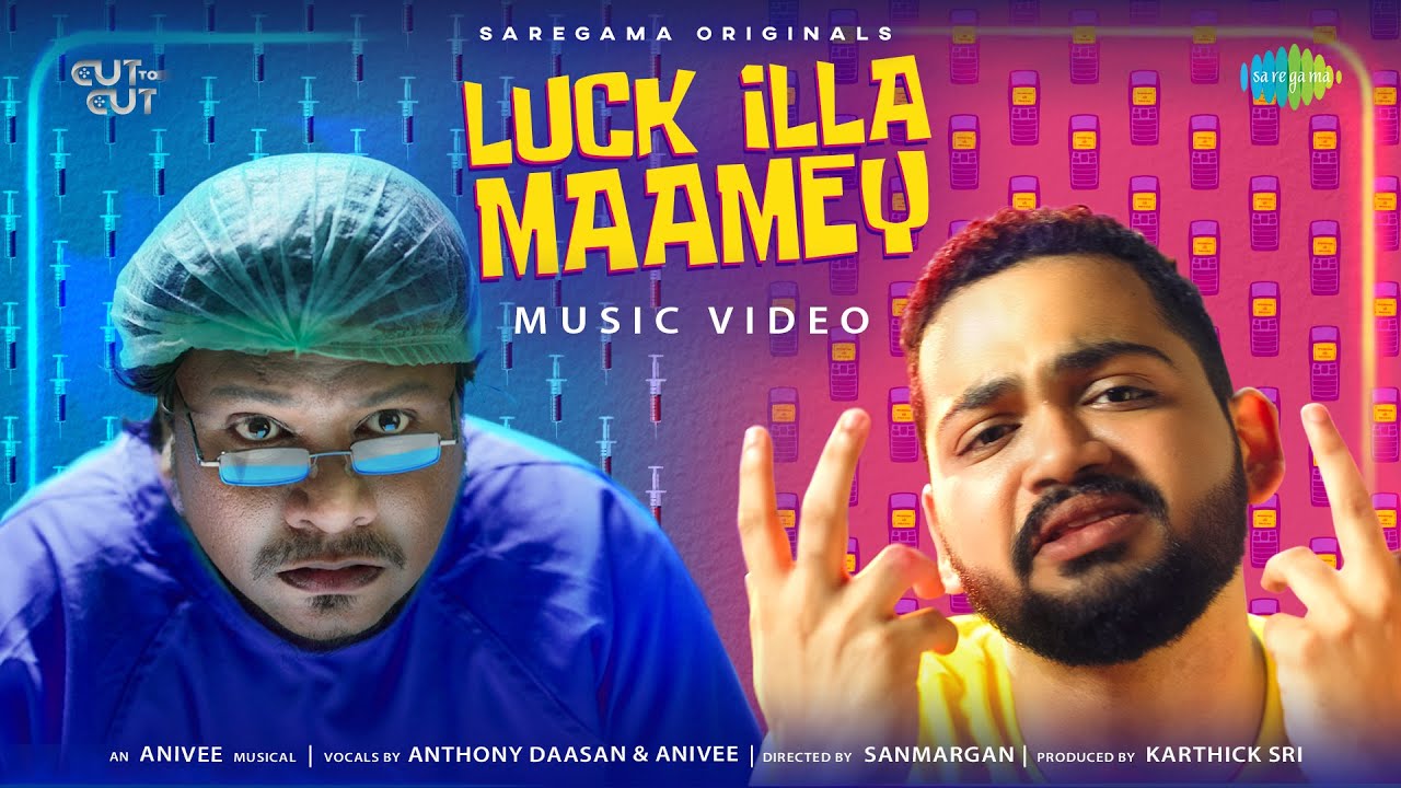 Luck Illa Maamey Song Lyrics