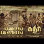 Naandhaana Naan Needhaana Song