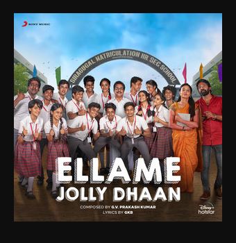 Ellame Jolly Dhaan Song Lyrics
