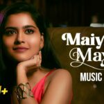 Maiyitta Mayile Lyrics — Album Songs 2022