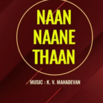 Naan Nanethan Lyrics