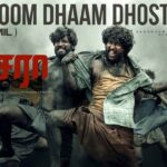 Dhoom Dhaam Dhosthu Lyrics — Dasara