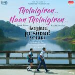 Tholaigiren Naan Song