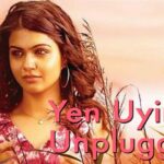 Yen Uyirey (Unplugged)
