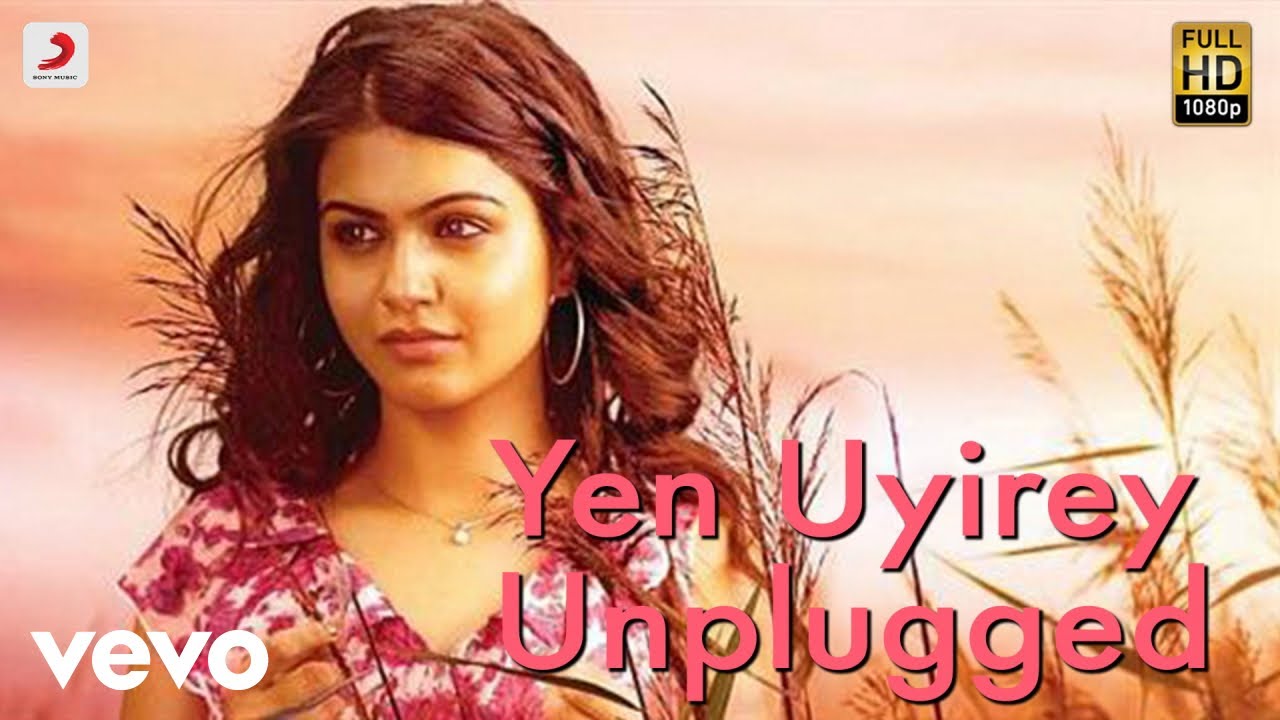 Yen Uyirey (Unplugged) Song Lyrics