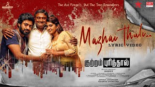 Mazhai Thuli Song Lyrics – Kuttram Purinthal