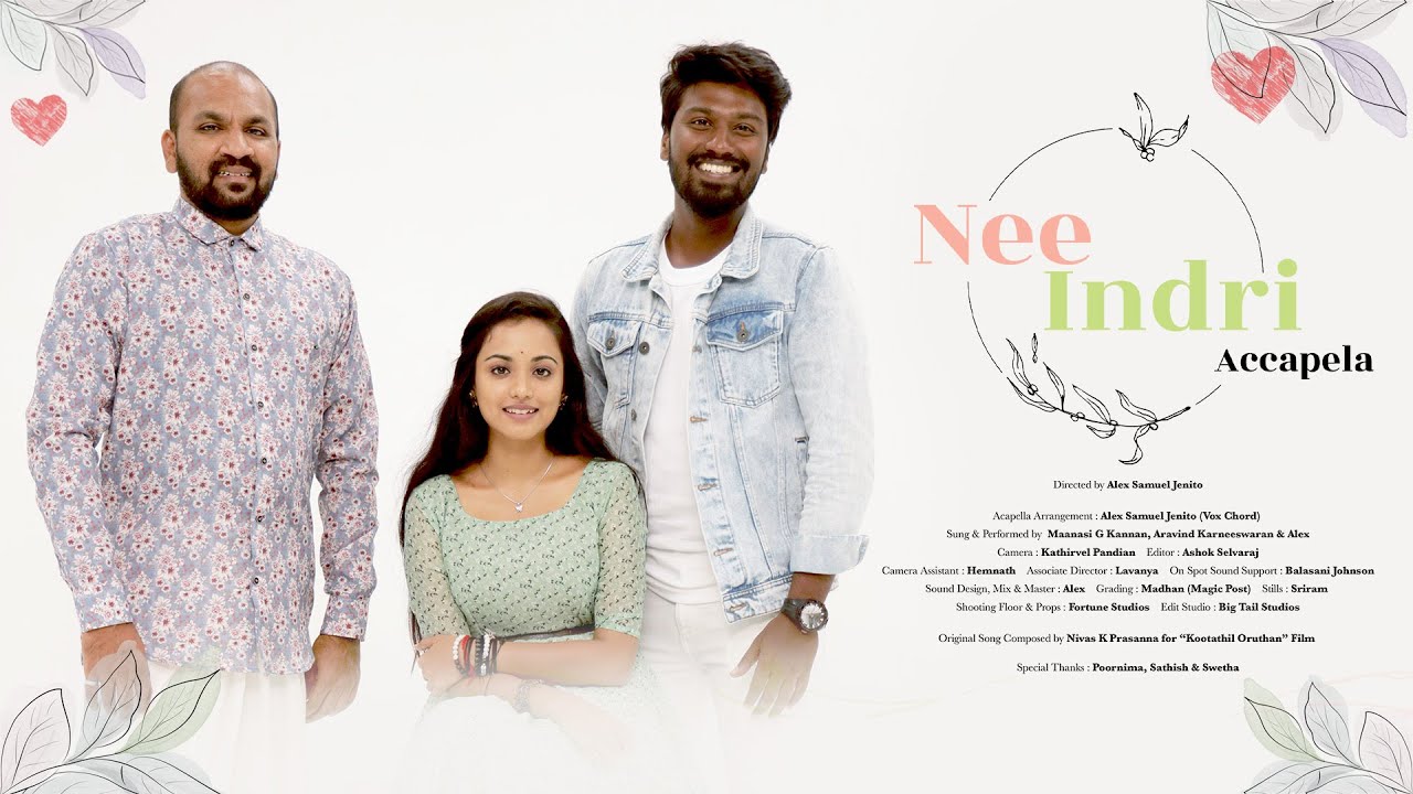 Nee Indri Accapela Version Song Lyrics