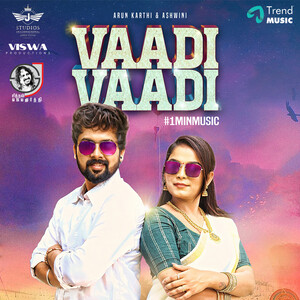 Vaadi Vaadi Song Lyrics – Album Song