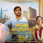 Kanavula Vazhuranae Song