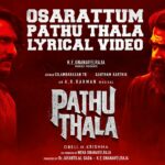 Osarattum Pathu Thala Lyrics — Pathu Thala