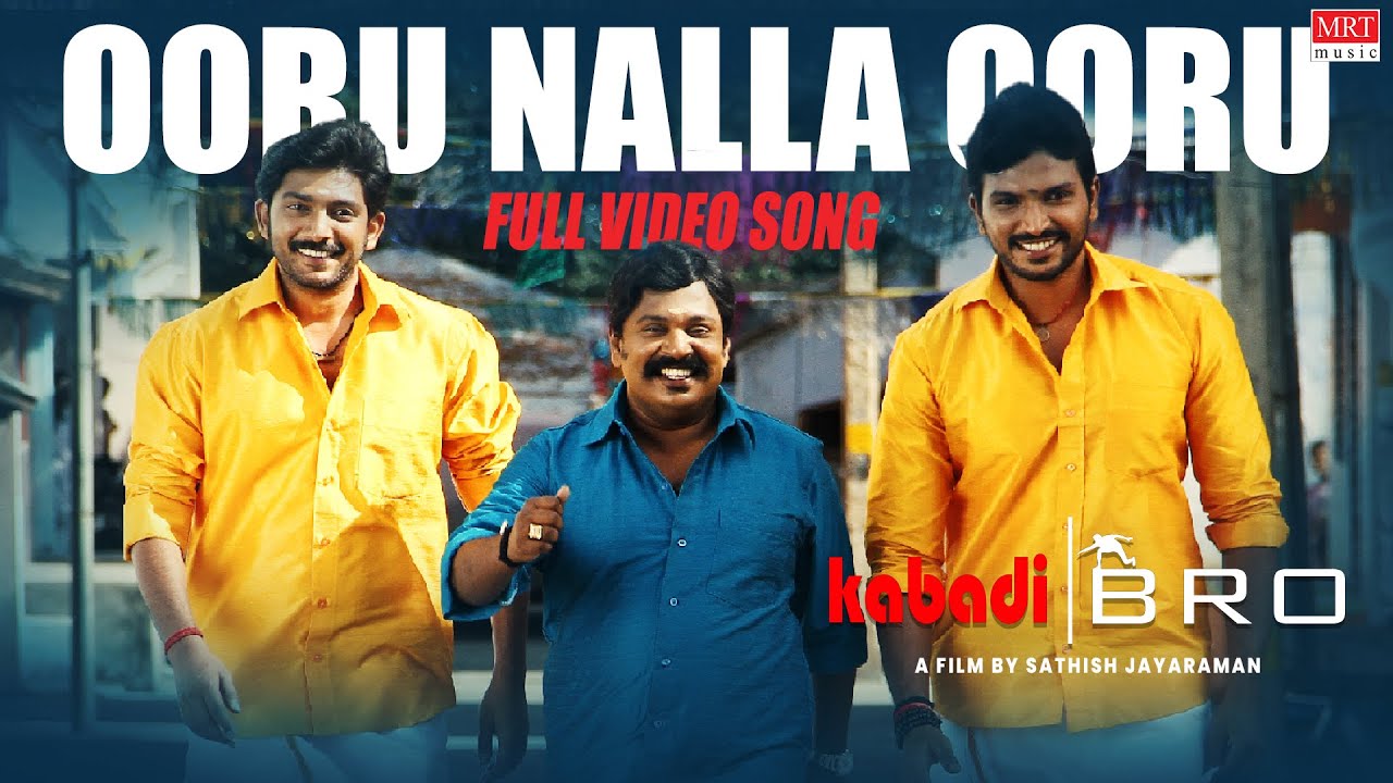 Ooru Nalla Ooru Song Lyrics – Kabadi Bro