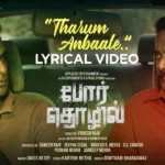 Tharum Anbaale Song