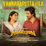 Vannarapettayila Lyrics — Maaveeran 2023 Film