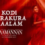 kodi parakkura kaalam maamanan film song lyrics image_result