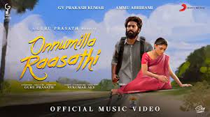 Onnumilla Raasathi Song