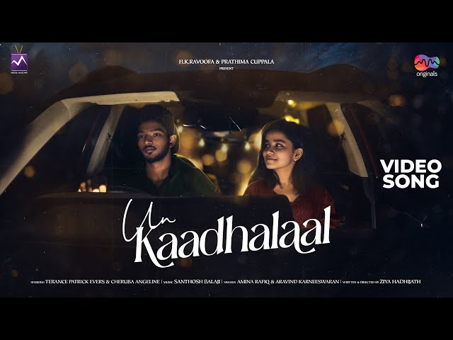 Un Kaadhalaal Song Lyrics