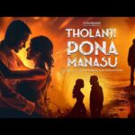 Tholanji Pona Manasu Song