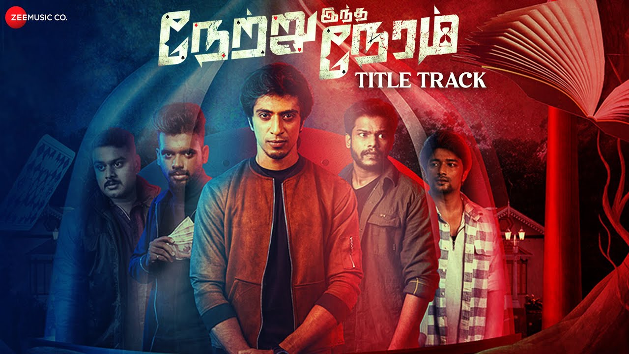 Netru Indha Neram Title Track Song Lyrics