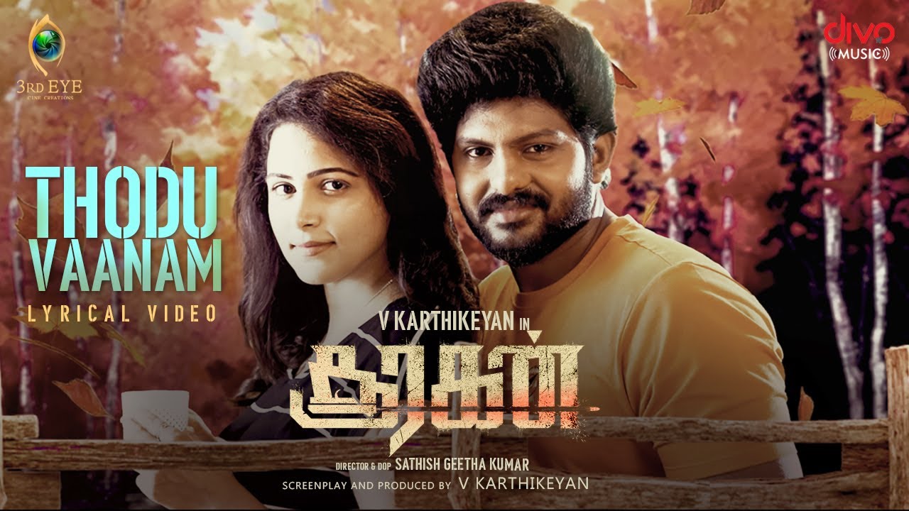 Thodu Vaanam Song Lyrics