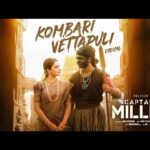 Kombari Vettapuli Lyrics — Captain Miller