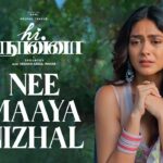 Nee Maaya Nizhal Song