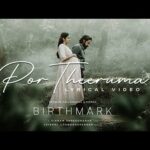 Por Theeruma Lyrics — Birthmark