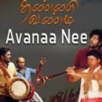 Avana Nee Lyrics — Thanne Vandi