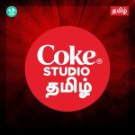 Coke Studio Tamil Lyrics